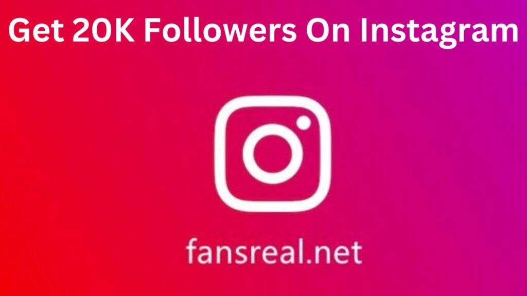Fansreal Net Free Instagram 20K Followers Fansreal com Login Instagram Fansreal Net Free Instagram 20K Followers Fansreal com Login Instagram